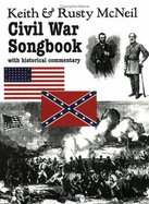 Civil War Songbook: With Historical Commentary