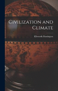 Civilization and Climate