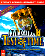 Civilization II: Test of Time: Prima's Official Strategy Guide