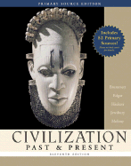 Civilization Past & Present - Brummett, Palmira, and Hackett, Neil J, and Molony, Barbara