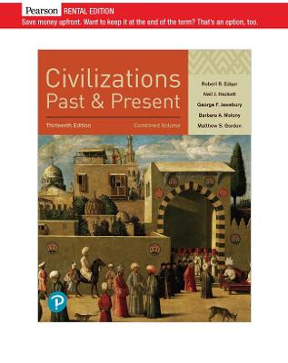 Civilizations Past and Present, Combined Volume - Edgar, Robert, and Hackett, Neil, and Jewsbury, George