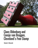Claes Oldenburg and Coosje Van Bruggen, Cleveland's Free Stamp: Cleveland's Free Stamp