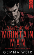 Claimed by the Mountain Man