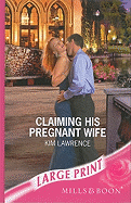 Claiming His Pregnant Wife