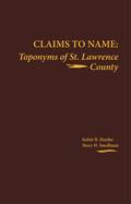 Claims to Name: Toponyms of St. Lawrence County