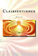 Clairsentience Journal: Journal with 150 Lined Pages