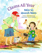 Clams All Year: Mon So Quanh Nam: Babl Children's Books in Vietnamese and English