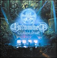 Clandestine [Live] - Entombed