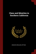 Clans and Moieties in Southern California