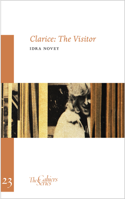 Clarice: The Visitor Volume 23 - Novey, Idra