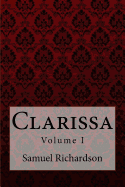 Clarissa Volume I Samuel Richardson