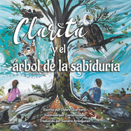 Clarita y el rbol de la sabidur?a