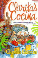 Clarita's Cocina: Great Traditional Recipes from a Spanish Kitchen