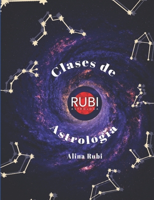 Clases de Astrolog?a. - Salleh, Natasha (Illustrator), and Reimondez, Liliam (Editor), and Rubi, Alina, Jr.