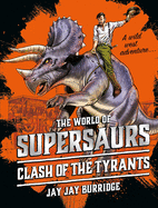 Clash of the Tyrants: Volume 3