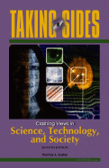 Clashing Views in Science, Technology, and Society - Easton, Thomas A.