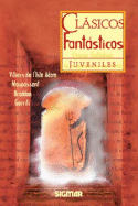 Clasicos Fantasticos - Clasicos Juveniles
