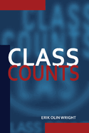 Class Counts: Comparative Studies in Class Analysis