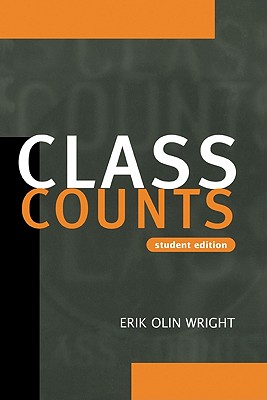 Class Counts Student Edition - Wright, Erik Olin