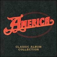 Classic Album Collection: The Capitol Years - America