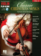 Classic Christmas Songs: Violin Play-Along Volume 6 - Book with Access to Online Audio Recordings