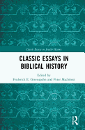 Classic Essays in Biblical History