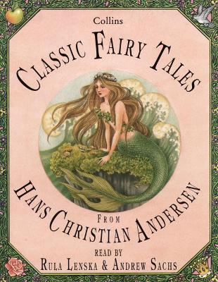 Classic Fairy Tales - Andersen, Hans Christian