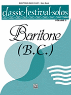 Classic Festival Solos (Baritone B.C.), Vol 2: Solo Book