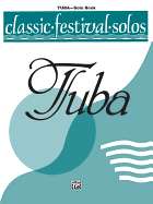 Classic Festival Solos (Tuba), Vol 2: Solo Book