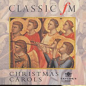 Classic Fm: Christmas Carols - 