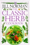 Classic herb cookbook