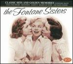 Classic Hits and Golden Memories - The Fontane Sisters