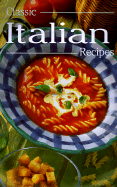 Classic Italian Recipes