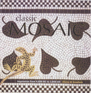 Classic Mosaic - Goodwin, Elaine M.