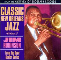 Classic New Orleans Jazz, Vol. 2 - Jim Robinson