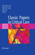 Classic Papers in Critical Care - Fink, M P