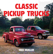Classic Pickup Trucks