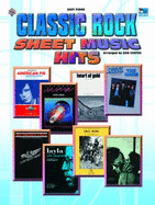 Classic Rock Sheet Music Hits: Easy Piano - Warner Bros. Publications