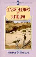 Classic Sermons on Suffering
