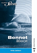 Classic Spirals - Bennet Manor Fiction