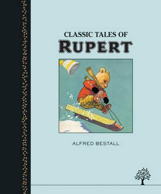 Classic Tales of Rupert - Bestall, Alfred