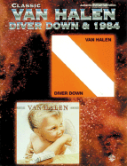 Classic Van Halen -- Diver Down & 1984: Authentic Guitar Tab - Van Halen, Van