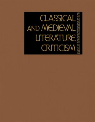Classical and Medieval Literature Criticism - Gale Research Inc
