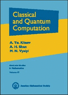 Classical and Quantum Computation