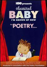 Classical Baby: The Poetry Show - 