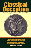 Classical Deception - Sayles, Wayne G