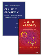 Classical Geometry Set: Euclidean, Transformational, Inversive, and Projective