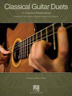 Classical Guitar Duets: 17 Classical Masterpieces
