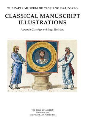 Classical Manuscript Illustrations - Claridge, Amanda, and Herklotz, Ingo