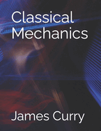 Classical Mechanics